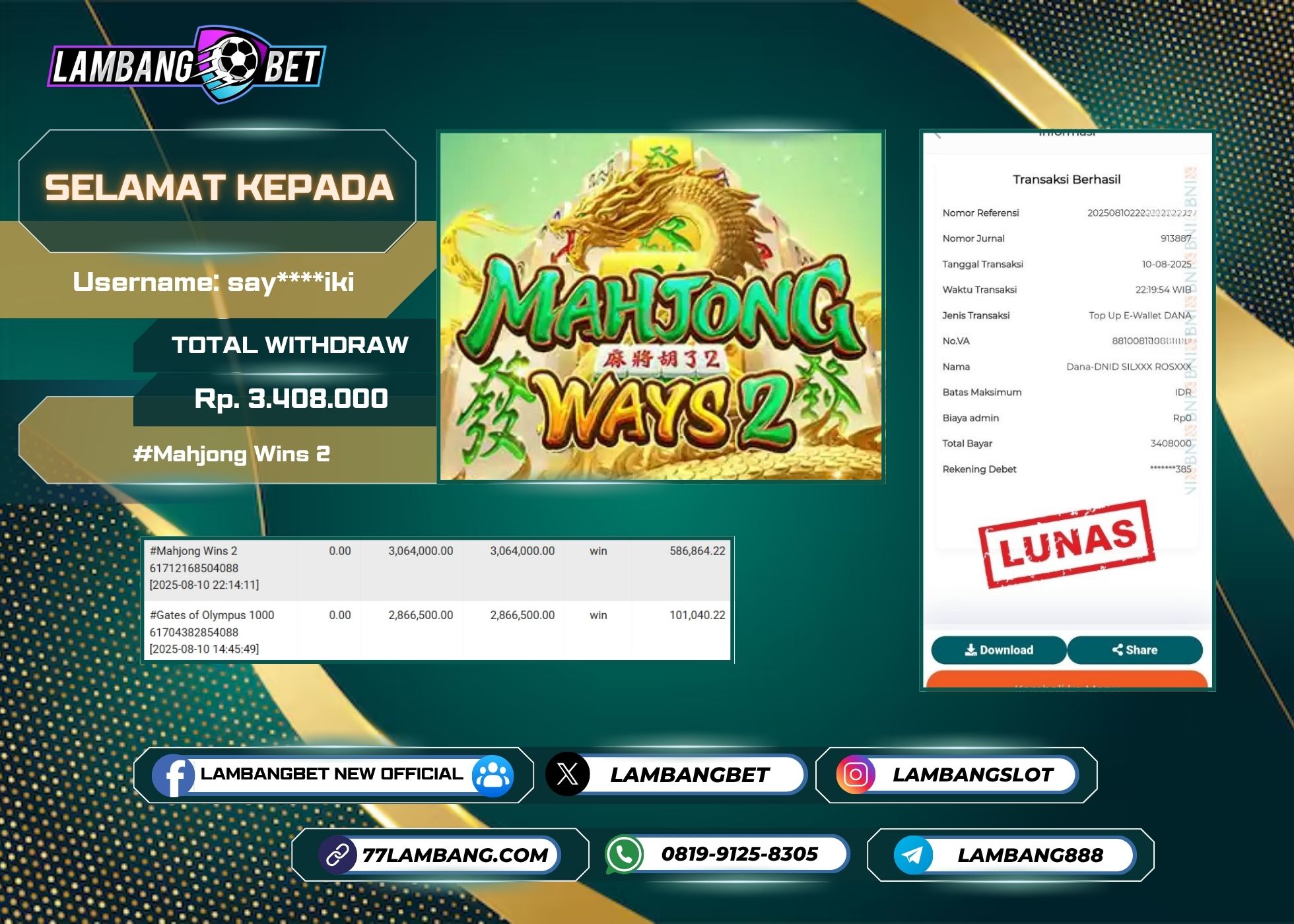LAMBANGBET [10 AUGUST 2025] JACKPOT SLOT Mahjong Wins 2 "Rp3.408.000" LUNAS